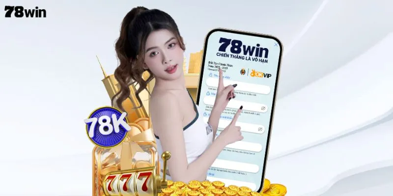 Điều kiện cần được đáp ứng khi đăng ký 78WIN